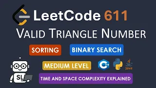 LeetCode 611 Valid Triangle Number Sorting and Binary Search C Java Python Solution
