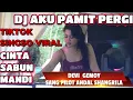 Download Lagu OT UNIVERSAL NEW 2025 ‼️ DJ DENGAN TAWA KAU MELUKISKAN LUKA ‼️ DJ AKU PAMIT PERGI X SINGSO VIRAL