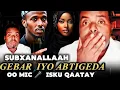 Download Lagu AABAHAGA ADIGA AYA DILAY ABTIGEDA AYEE CAAYSAY SUBXANALLAAH SUBXANALLAAH