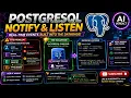 Build Bulletproof Event-Driven Systems with PostgreSQL NOTIFY LISTEN Ai Verdict