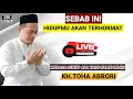 Lagu 🔴 ORANG YANG MERASA CUKUP HIDUPNYA AKAN TERHORMAT - KH.TOHA ABRORI TERBARU