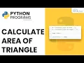How to Calculate Area of Triangle - Python Program HINDI Step-By-Step