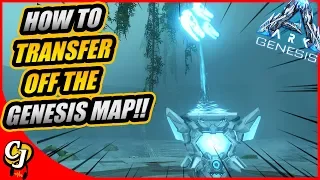 HOW TO TRANSFER OFF OF THE GENESIS MAP FOR ARK GENESIS