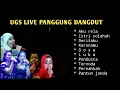Download Lagu Koleksi Lagu Lagu Live Panggung UGS -  Cover Dangdut LAWAS Terbaik