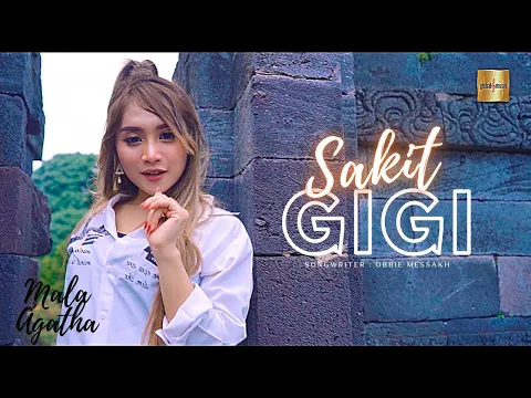 Download MP3 Mala Agatha - Sakit Gigi ( Official Music Video)