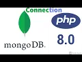 Connection mongoDB with php 8 mongodb php connection MongoDB with PHP php RockingSupport