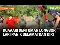 Lagu Dentuman Dari Bukit! Tim SAR dan Jurnalis Panik Berlari Selamatkan Diri | Liputan6