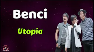 Download Utopia  -  Benci  (Lirik Lagu) MP3
