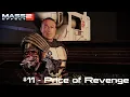 Price of Revenge - Mass Effect 2 Legendary Edition