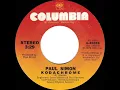 1973 HITS ARCHIVE: Kodachrome - Paul Simon (a #1 record--stereo 45)