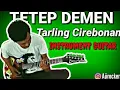 Lagu Tetep demen - Tarling cirebon Instrument guitar by Diul ajirocker