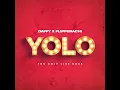 Flipperachi x Daffy - YOLO