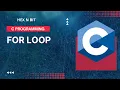Tutorial 9 For Loop in C language