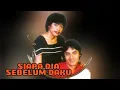 ROY & FRAN - Siapa Dia Sebelum Daku