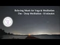 Download Lagu Chanting Om by Music for Deep Meditation Sacred Blessings