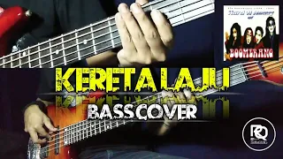 Download Boomerang - Kereta Laju Bass Cover MP3