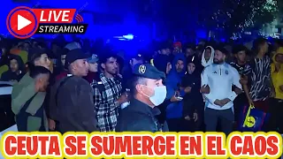 🔴DIRECTO ULTIMO MINUTO | CEUTA SE SUMERGE EN EL CAOS 🔥 COMO DESTRUIR UNA CIUDAD EN 50 DIAS