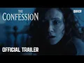 The Confession Trailer