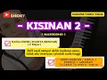 Download Lagu KISINAN 2 - Karaoke nada WANITA / CEWEK Rendah (C) Versi AMBYAR/ PARGOY/ KOPLO/ JARANAN GANJEL TO.