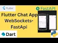 Flutter WebSockets FastAPI Create a Live Chat App