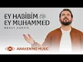 Download Lagu Mesut Kurtis - Ey Habibim Ey Muhammed | Official Music Video Download Lagu Mesut Kurtis - Ey Habibim Ey Muhammed | Official Music Video