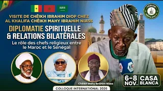 Appel du Khalife Cheikh Mahi Niass pour le Colloque International de Casablanca | 6-7-8 Nov. 2026