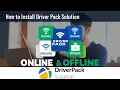 How to Install Driver Pack Solution Online and Offline Complete Tutorial Step-by-Step Guide