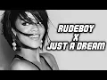 Download Lagu Rudeboy x Just A Dream (Viral TikTok Remix Mashup) Rihanna x Nelly