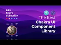 The best Chakra UI pre built components library Choc UI
