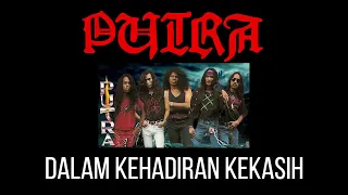 Download PUTRA-DALAM KEHADIRAN KEKASIH (INSTRUMENTAL/NO VOCAL/LIRIK) HD MP3