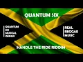 HANDLE THE RIDE RIDDIM REGGAE MIXFt/TANYA STEPHENS/JUNIOER TUCKER/LUKIE D/NADINE SUTHERLAND & MORE