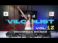 Download Lagu VILOIDLIST VOL 12 | INDO BOUNCE