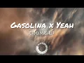 Download Lagu Gasolina x Yeah (DAMX MASHUP)