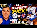 LA Dodgers vs Chicago Cubs Pick 26 MLB Pick Prediction