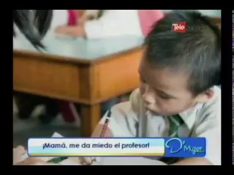 ¡Mamá!, me da miedo el profesor
