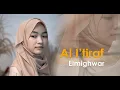 Download Lagu Al I’tiraf - Ayu Dewi | Elmighwar Music Video