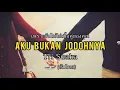Download Lagu Aku Bukan Jodohnya - Tri Suaka (ซับไทย)