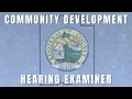 26 Community Development Hearing Examiner