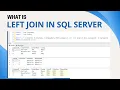 36 What is left join in sql server