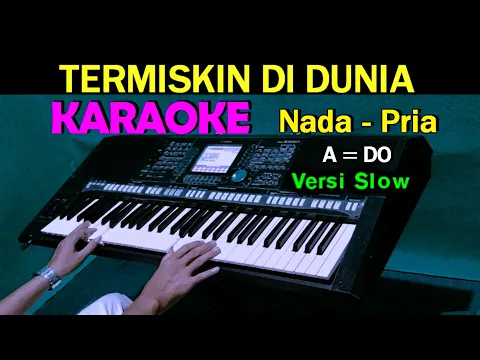 Download MP3 TERMISKIN DIDUNIA - Hamdan ATT | KARAOKE Nada Pria || POP SLOW