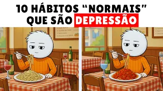 10 hábitos "normais" que são sinais claros de depressão crônica (a psicologia explica)