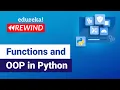 Functions and OOP in Python Functions in Python Edureka Python Rewind - 2