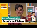 Identity and Culture in Communication Human Communication Study Hall