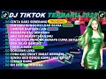 Lagu DJ TIKTOK TERBARU 2025-🎵DJ CINTA DARI SEBERANG 🎵DJ CINTAKU SUNGGUH LUAR BIASA - FULL ALBUM