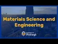 Materials Science and Engineering