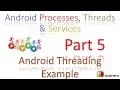178 Android Multithreading Example Part 5