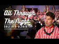 Lagu All Through The Night - Soli Deo Gloria Urk