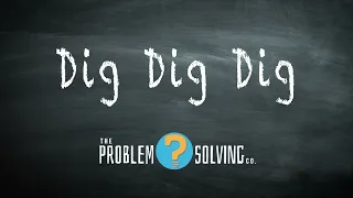 Dig Dig Dig - The Best Team Building Activities For Schools