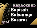 Bapisah Bukannyo Bacarai || Karaoke Minang Lamo Duet Versi Live 2024 HD