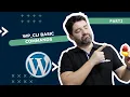 WordPress Development - WP-CLI basic commands